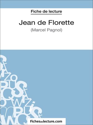 cover image of Jean de Florette de Marcel Pagnol (Fiche de lecture)